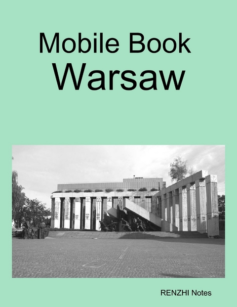 Mobile Book Warsaw -  Renzhi Notes