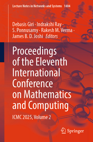 Proceedings of the Eleventh International Conference on Mathematics and Computing