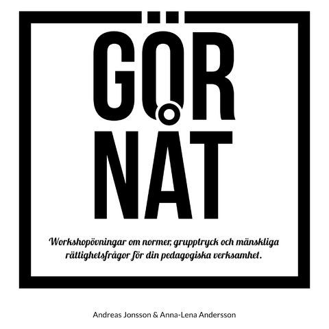 G&Ouml;R N&Aring;T - Andreas Jonsson, Anna-Lena Andersson