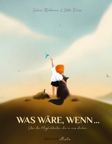 Was wäre, wenn ... - Sabine Bohlmann
