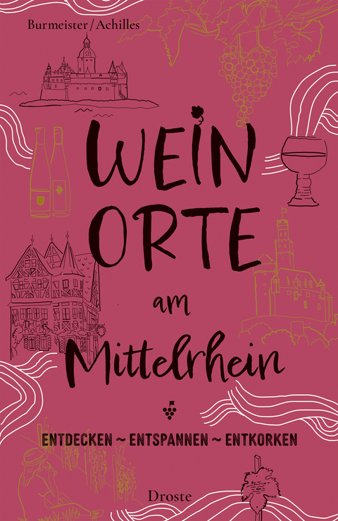 Weinorte am Mittelrhein - Jens Burmeister