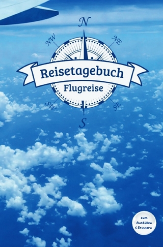 Reisetagebuch Flugreise