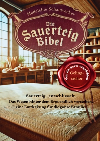 Die Sauerteig Bibel