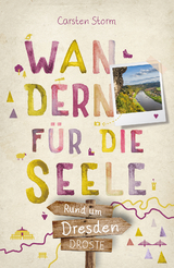 Rund um Dresden - Carsten Storm