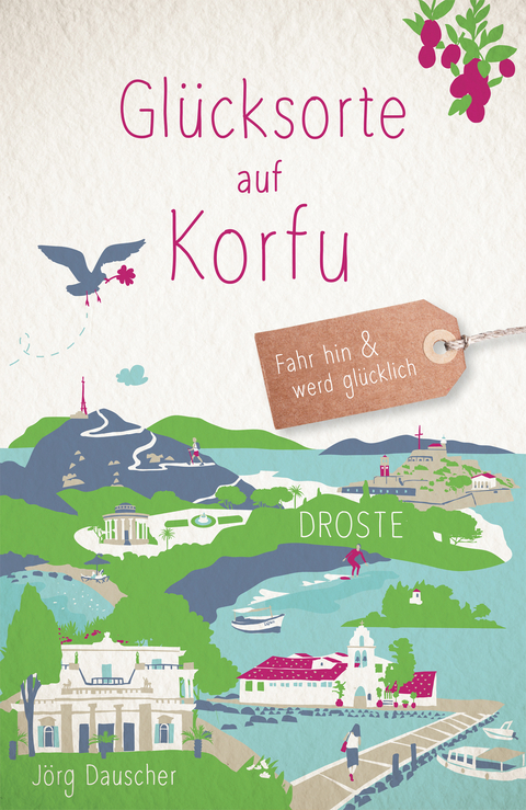 Glücksorte auf Korfu - Jörg Dauscher