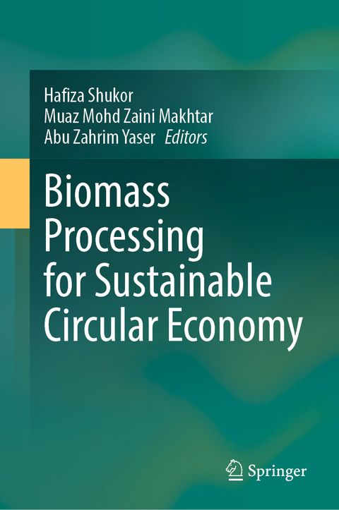 Biomass Processing for Sustainable Circular Economy - 