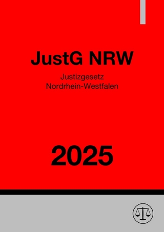 Justizgesetz Nordrhein-Westfalen - JustG NRW 2025