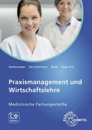 Praxismanagement und Wirtschaftslehre, Medizinische Fachangestellte