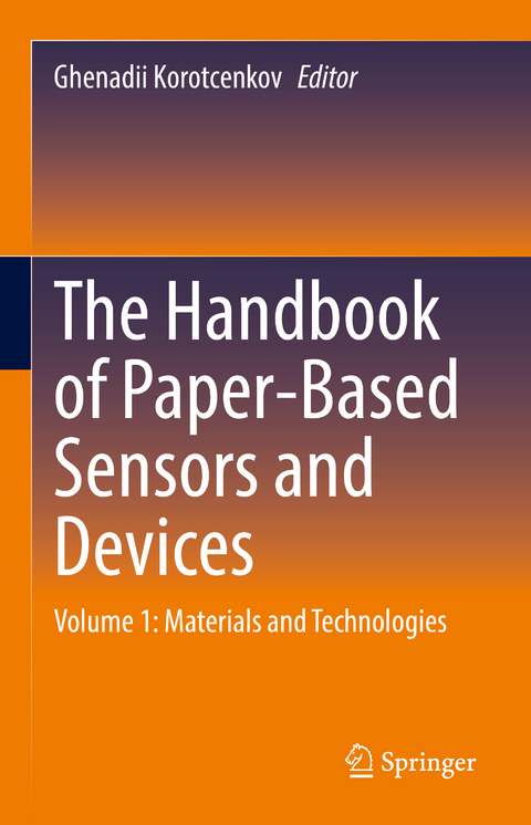 The Handbook of Paper-Based Sensors and Devices - 