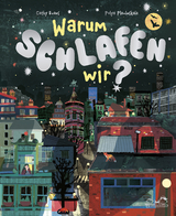 Warum schlafen wir? - Cathy Evans