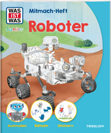 WAS IST WAS Junior Mitmach-Heft Roboter - Christina Braun