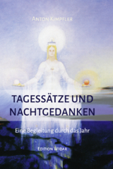 Tagess&auml;tze und Nachtgedanken - Anton Kimpfler