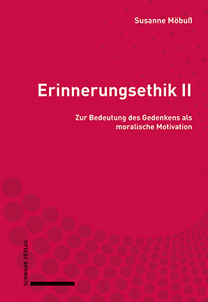 Erinnerungsethik II - Susanne Möbuß