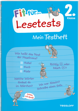 Fit für Lesetests 2. Klasse. Mein Testheft