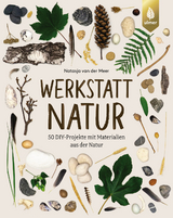 Werkstatt Natur - Natasja van der Meer
