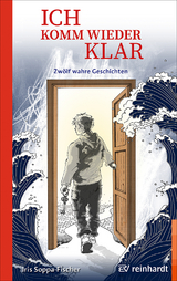 Ich komm wieder klar - Iris Soppa-Fischer