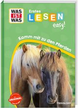WAS IST WAS Erstes Lesen easy! Komm mit zu den Pferden - Sonja Meierjürgen