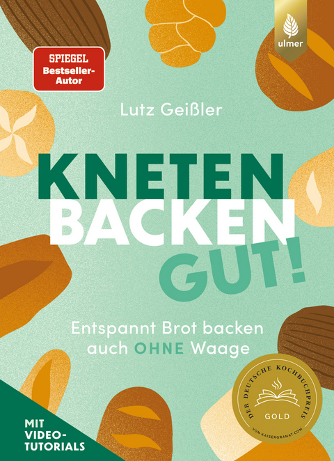 Kneten, backen, gut! - Lutz Gei&szlig;ler