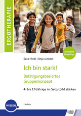 Ich bin stark! - Sara Hiebl, Anja Junkers