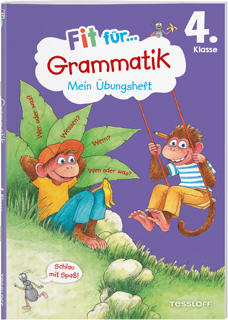 Fit für Grammatik 4. Klasse. Mein Übungsheft