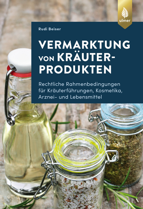 Vermarktung von Kr&auml;uterprodukten - Rudi Beiser