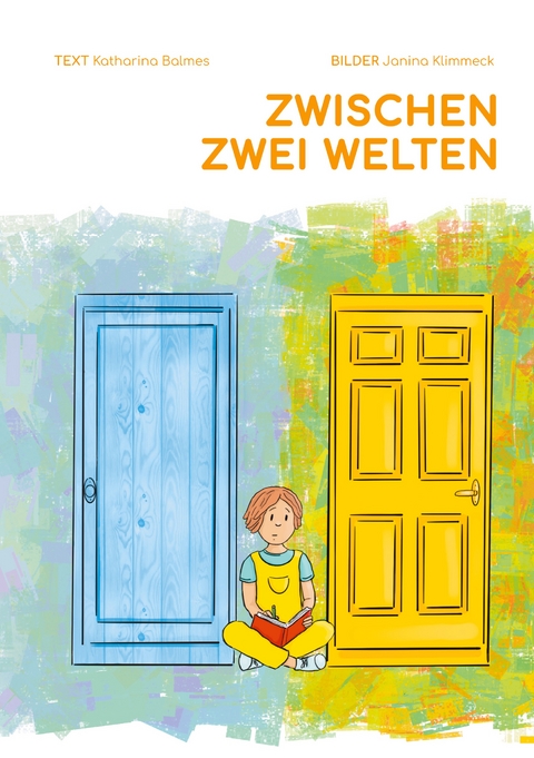Zwischen zwei Welten - Katharina Balmes
