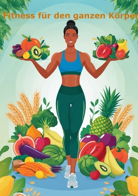 Fitness f&uuml;r den ganzen K&ouml;rper