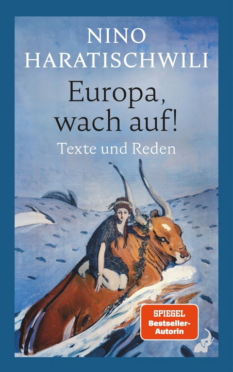Europa, wach auf! - Nino Haratischwili