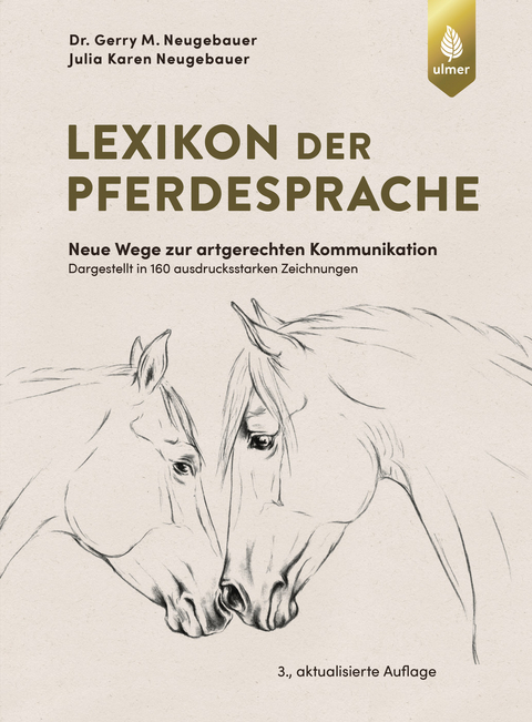 Lexikon der Pferdesprache - Gerry M. Neugebauer, Julia Karen Neugebauer