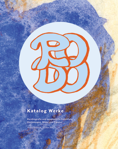 Rodo Katalog Werke - Rodo Schmid