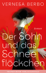 Der Sohn und das Schneefl&ouml;ckchen - Vernesa Berbo