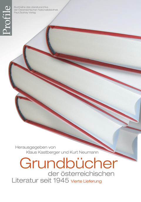 Grundb&uuml;cher der &ouml;sterreichischen Literatur. Vierte Lieferung - 