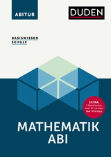 Basiswissen Schule – Mathematik Abi - Detlef Missal, Hubert Bossek, Karlheinz Weber