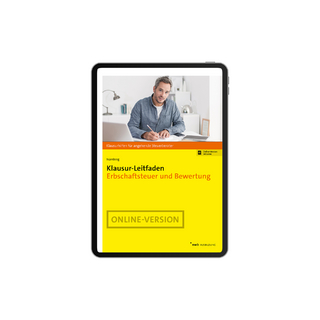 Klausur-Leitfaden Erbschaftsteuer und Bewertung - Philip Nürnberg