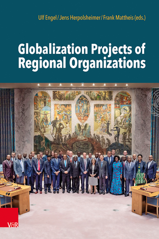 Globalization Projects of Regional Organizations