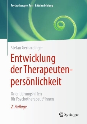 Entwicklung der Therapeutenpersönlichkeit