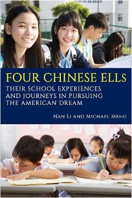 Four Chinese ELLs - Nan Li, Michael Meng