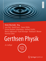 Gerthsen Physik - Meschede, Dieter; Feld, Lutz; Gross, Rudolf; Müller, Rainer; Niedner-Schatteburg, Gereon; Schäfer, Gerhard; Sokolowski, Moritz; Vewinger, Frank; Werner, Reinhard F.; Zohm, Hartmut