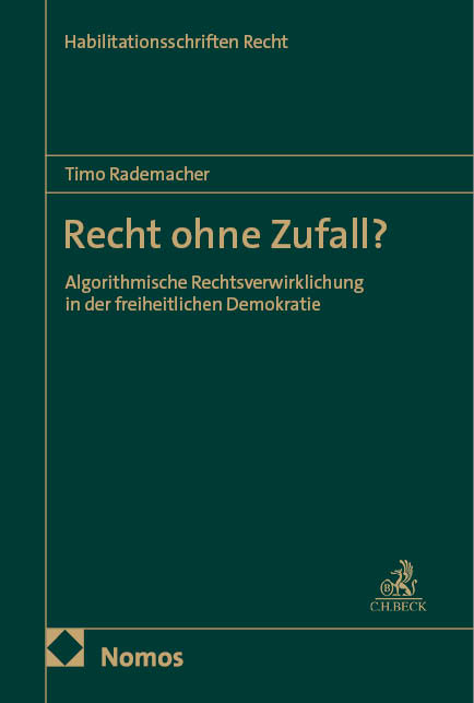 Recht ohne Zufall? - Timo Rademacher