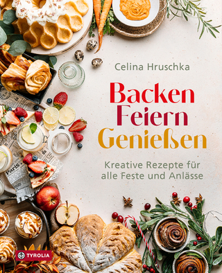 Backen, Feiern, Genießen