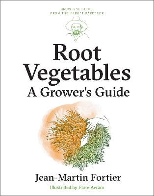 Root Vegetables - Jean-Martin Fortier
