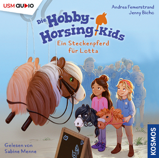 Die Hobby-Horsing-Kids (Folge 1): Ein Steckenpferd für Lotta