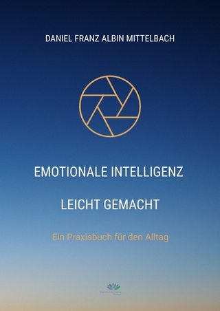 Emotionale Intelligenz leicht gemacht