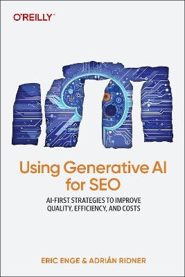 Using generative AI for SEO - Eric Enge, Adrian Ridner