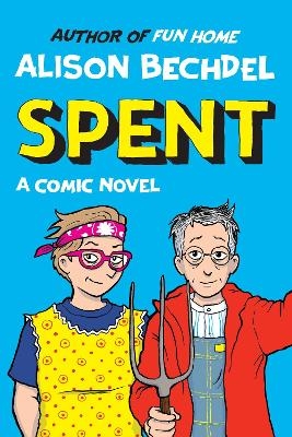 Spent - Alison Bechdel