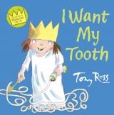 I Want My Tooth - Ross, Tony
