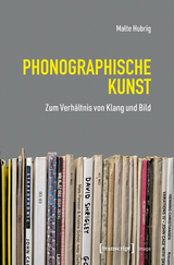 Phonographische Kunst - Malte Hubrig