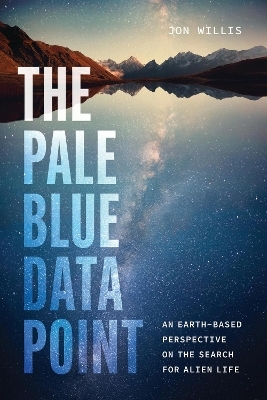 The Pale Blue Data Point - Jon Willis