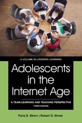 Adolescents in the Internet Age - Strom, Paris S.