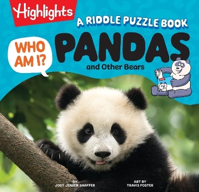Who Am I? Pandas and Other Bears - Jody Jensen Shaffer
